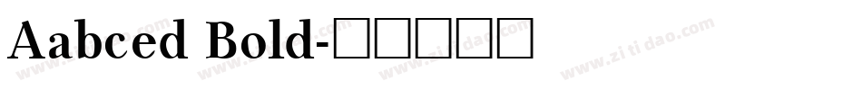 Aabced Bold字体转换